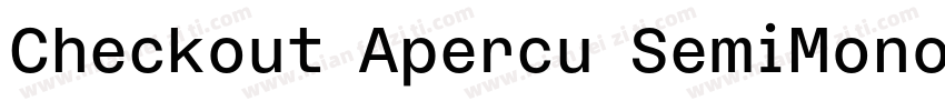 Checkout Apercu SemiMono Medium字体转换